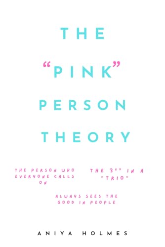 The Pink Person Theory