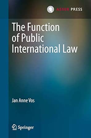 The Function of Public International Law 2013th Edition-Wow! eBook