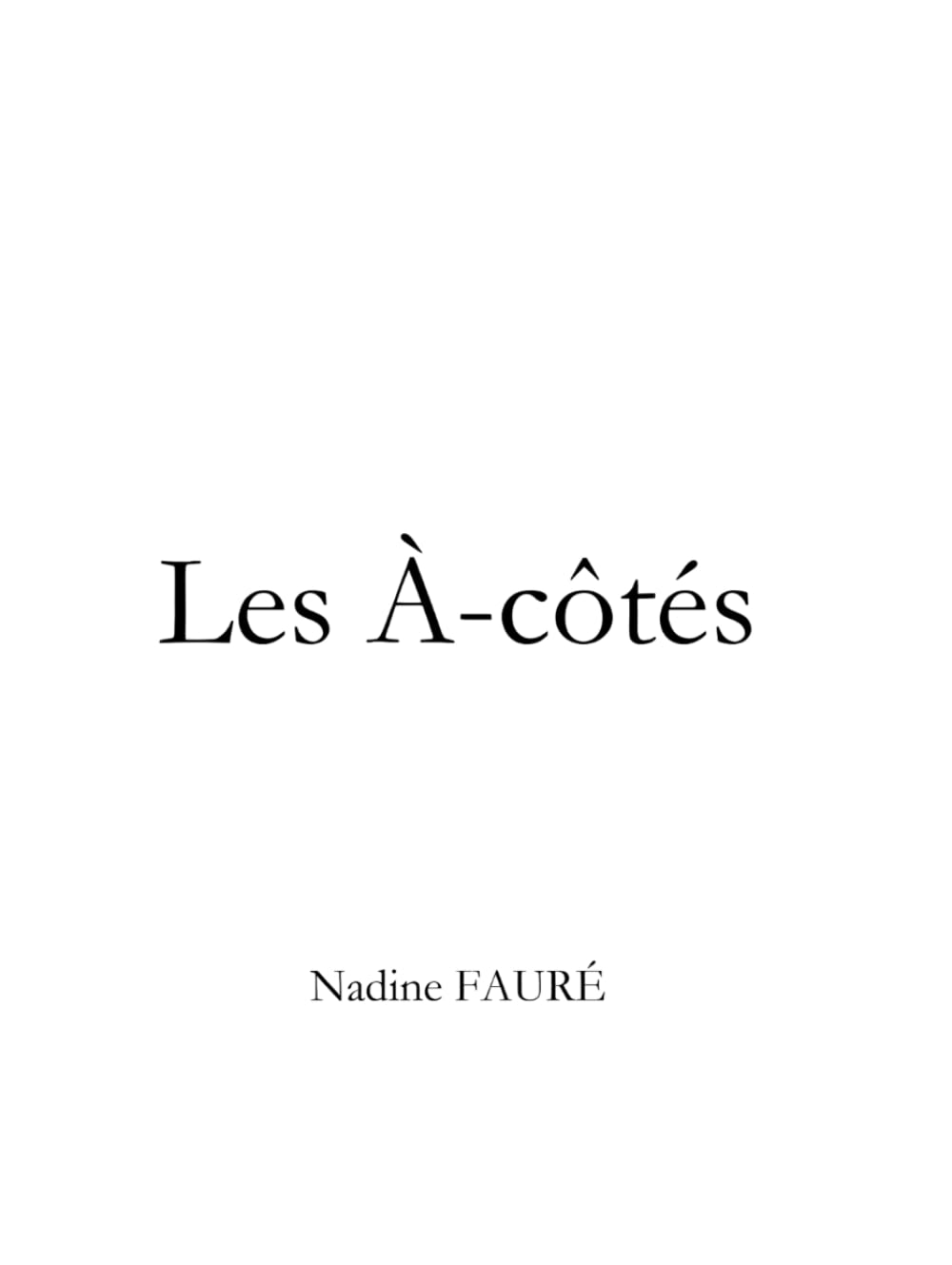 Les À-côtés