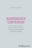 Basiswissen Contergan: Wie eine ganzheitliche medizinische Versorgung contergangeschädigter Menschen gelingt