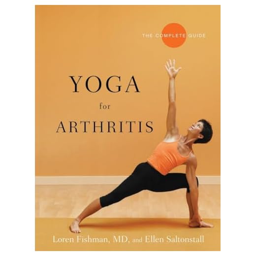 Yoga for Arthritis: The Complete Guide