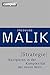 Strategie: Navigieren in der Komplexität der Neuen Welt (Management: Komplexität meistern (Malik) 3) neuen günstig Kaufen-Strategie: Navigieren in der Komplexität der Neuen Welt (Management: Komplexität meistern (Malik) 3)