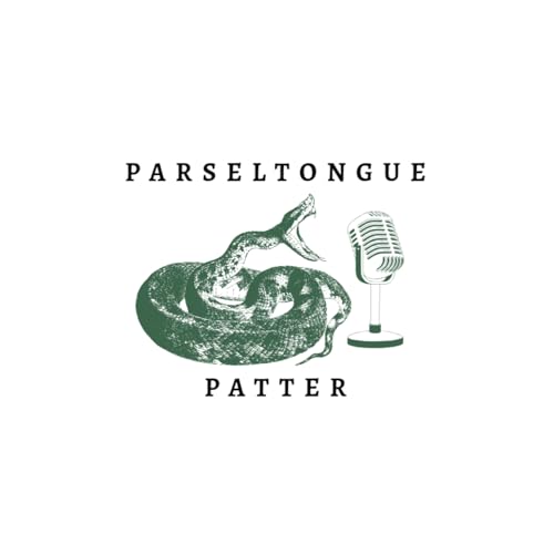 Parseltongue Patter 🐍 Podcast Por Parseltongue Patter arte de portada