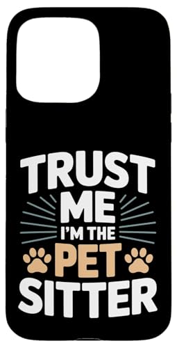 Trust Me I'm The Pet Sitter �t�@�j�[�y�b�g�V�b�^�[ �X�}�z�P�[�X iPhone 15 Pro Max �p