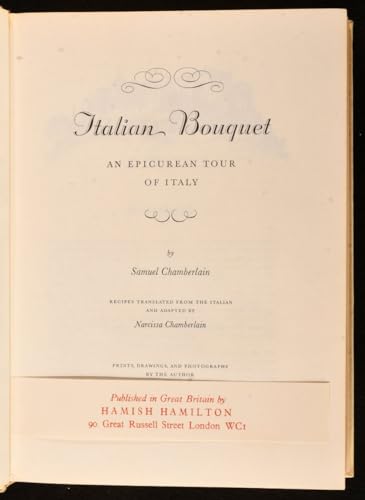 Italian Bouquet : An Epicurean Tour of Italy