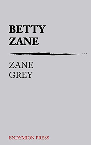 Betty Zane (Stories of the Ohio Frontier Book 1)