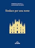  Sindaco per una notte