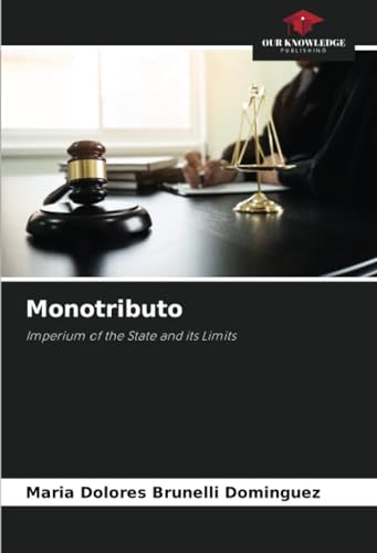  Monotributo: Imperium of the State and its Limits