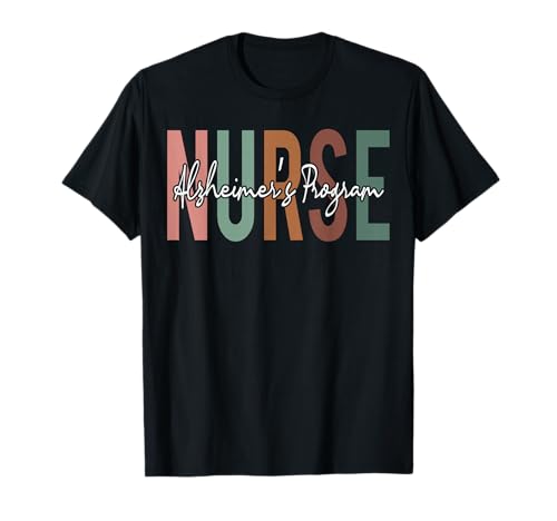 Alzheimer's Program Nurse Retro Vintage Appreciation Week T-Shirt