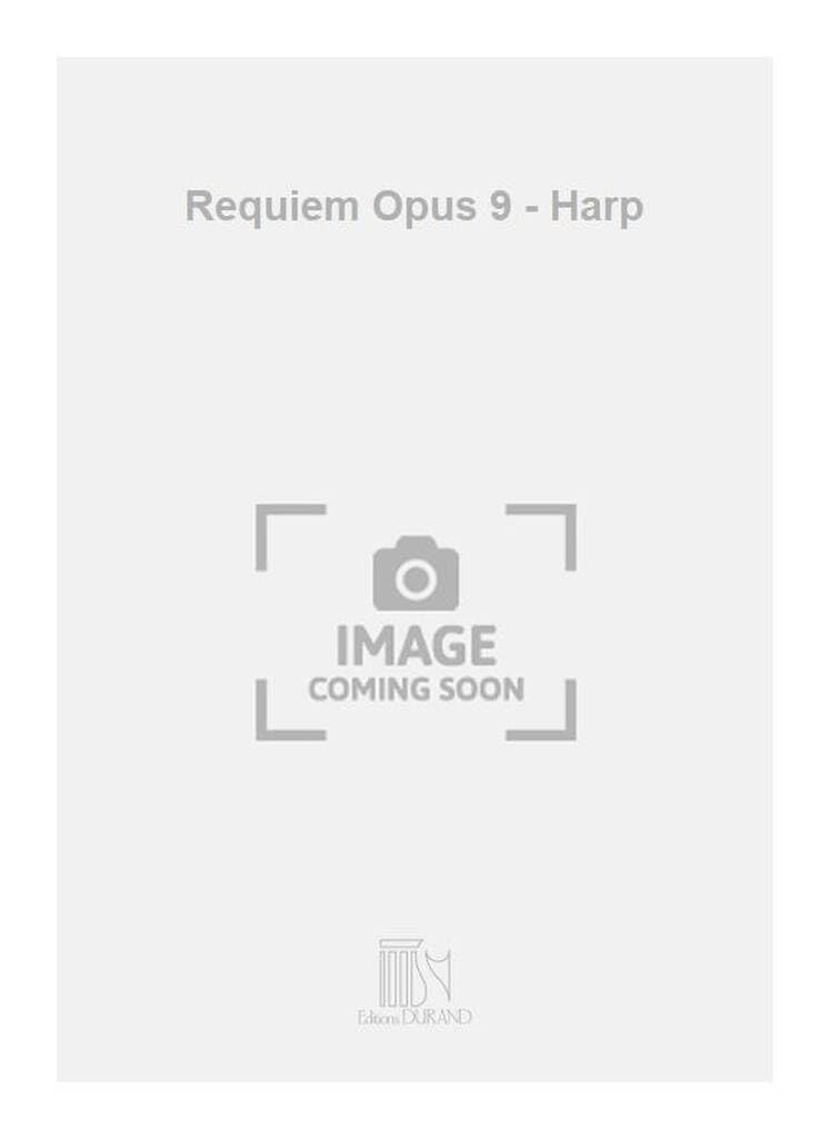 Requiem Opus 9 Harp partition musique classique harpe solo
