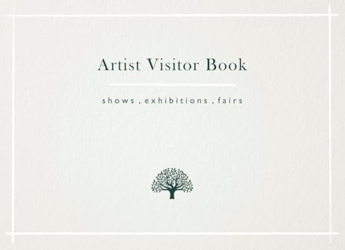 ARTIST VISITOR BOOK: A vital tool for exhibiting artists