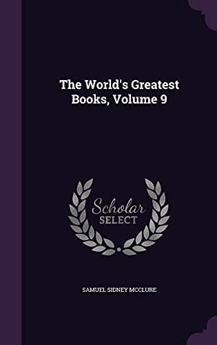 The World's Greatest Books, Volume 9 1354942442 Book Cover