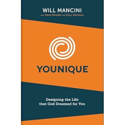 Younique: Designing the Life that God Dreamed for You