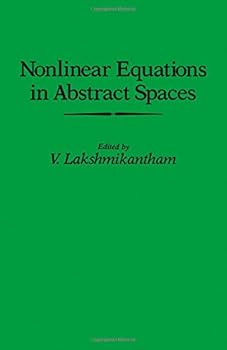 Hardcover Nonlinear equations in abstract spaces Book