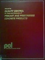 Manual for Quality Control for Plants and Production of Precast and Prestressed Concrete Products/Mnl116-85/Binder 0937040053 Book Cover