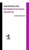 Der symbolische Tausch und der Tod (Batterien)