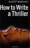 How to Write a Thriller
