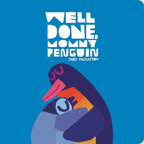 Image of Well Done, Mommy Penguin