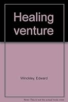 Healing venture B0007EQ4OK Book Cover