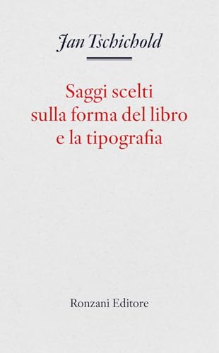  Saggi scelti sulla forma del libro e la tipografia