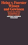 Wissen und Gewissen: Versuch einer Brücke (suhrkamp taschenbuch wissenschaft)