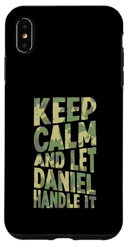 Keep Calm And Let Daniel Handle It Funny ���O �X�}�z�P�[�X iPhone XS Max �p