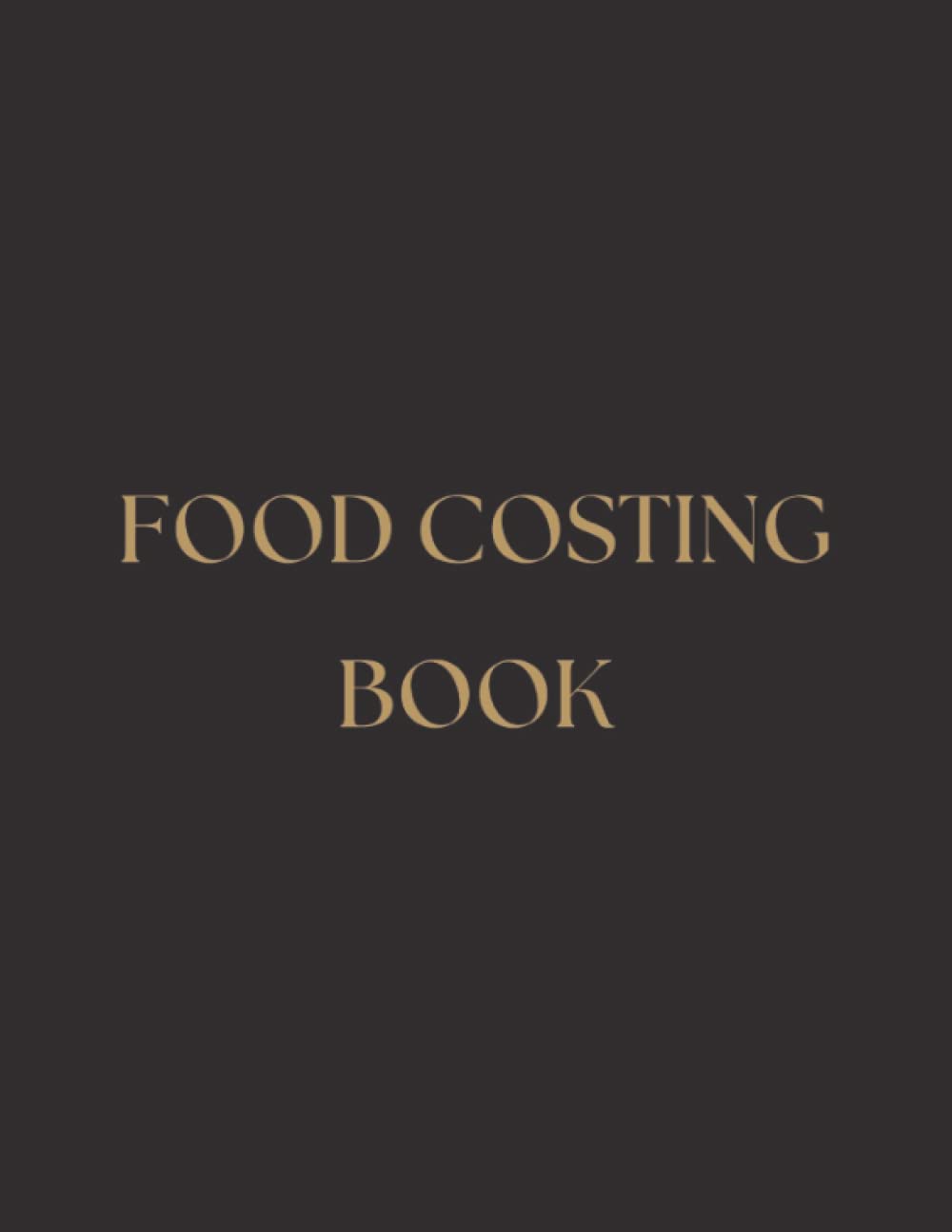 Food Costing Book: Menu cost notebook