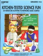 Paperback Kitchen-tested science fun: 24 hands-on activities to reinforce basic science, grades 4-6 Book