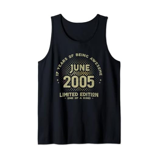 Regalo 17 años Cumpleaños Chico Chica - Junio 2005 Camiseta sin Mangas