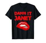 Damn It Janet with Bitting Red Lips of Pleasure T-Shirt