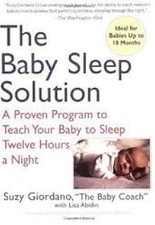 The Baby Sleep Solution Publisher: Perigee Trade