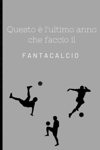 Fantacalcio quaderno | Regalo per amanti di fantacalcio | Taccuino a righe: Fantacalcio regalo