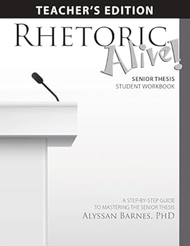 Paperback Rhetoric Alive! Senior Thesis Teacher's Edition Book