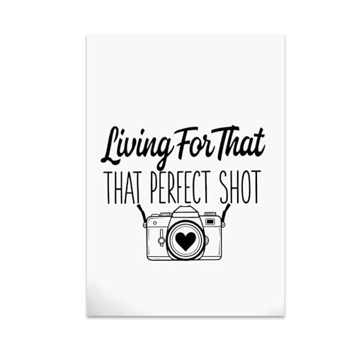 Photography Wall Art Poster Print - Living For That Perfect
