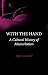 With the Hand: A Cultural History of Masturbation