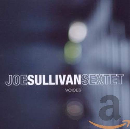 VOICES [Audio CD] JOE SULLIVAN QUINTET