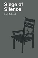 Siege of Silence 0525244298 Book Cover