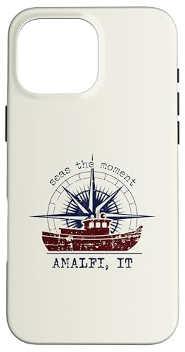 Amalfi Italy Seas the Moment 航海スタイルデザイン スマホケース iPhone 16 Pro Max 用