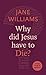 Why did Jesus Have to Die?: A Little Book Of Guidance