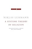 A Systems Theory of Religion (Cultural Memory in the Present)