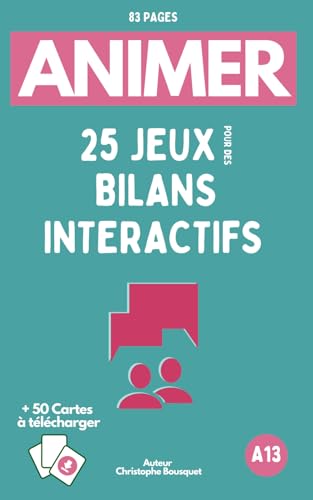 livre ANIMER 25 JEUX autour des cartes Bilan: Tout public | Bilans de temps collectifs, d'activités, d'animation ou de formation