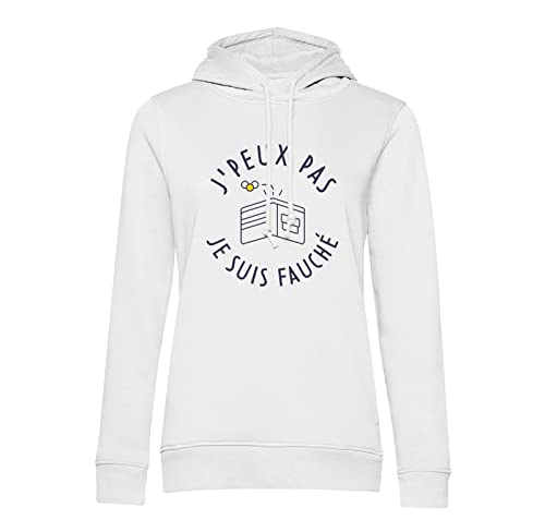 Sweat humour j'peux pas je suis fauché avec capuche et poche kangourou