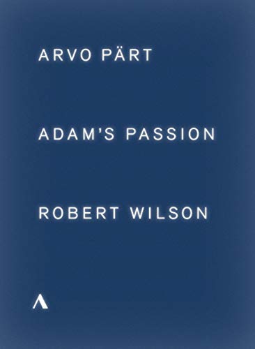 Adam's Passion (Arvo Pärt/Robert Wilson) DVD - Mehr Infos/Bestellen