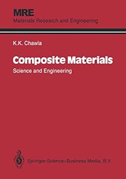 Hardcover Composite Materials: Science and Engineering (Materials Research and Engineering) Book