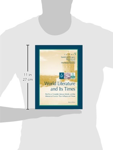 World Literature And Its Times: Spanish And Portuguese Literature And Their Times (World Literature And Its Times, 5) #TOP1
