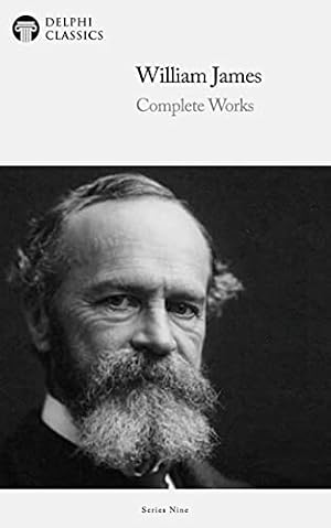 Book cover Delphi Complete Works of William James (Illustrated)