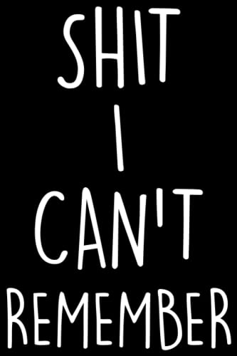 Shit I Can't Remember Notebook Whats my Password Journal Logbook with Tabs: login id and password internet password organizer with tabs gifts Internet Address and Password Organizer Notebook