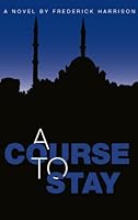 A Course To Stay 1427631654 Book Cover
