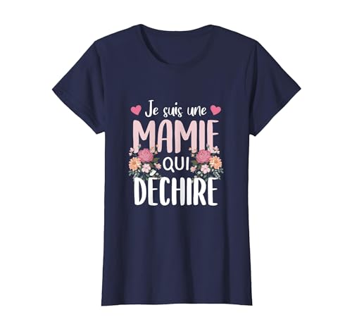 Je suis Une Mamie Qui Déchire Shirt Grand-Mère T-Shirt, Femme, Bleu Marine, XXL