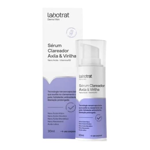 Labotrat Serum Clareador De Pele Clareia Manchas Virilha E Axila Renovação Celular Tecnologia Nanoencapsulada Antioxidante 30Ml